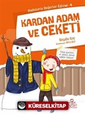 Kardan Adam ve Ceketi / Hadislerle Değerler Eğitimi 4