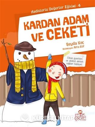 Kardan Adam ve Ceketi / Hadislerle Değerler Eğitimi 4