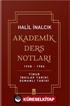 Akademik Ders Notları 1938-1986