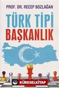 Türk Tipi Başkanlık
