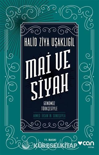 Mai ve Siyah (Günümüz Türkçesiyle)
