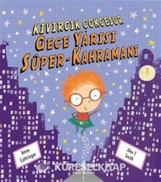 Kıvırcık Çok Cesur Gece Yarısı Süper-Kahramanı