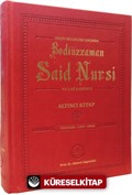 Arşiv Belgeleri Işığında Bediüzzaman Said Nursi ve İlmi Şahsiyeti Altıncı Kitap