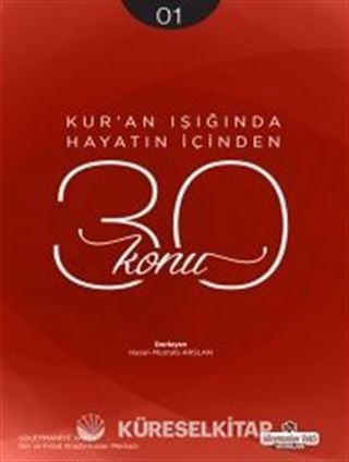Kur'an Işığında Hayatın İçinden 30 Konu (Cep Boy)