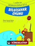 Bilgisayar Oyunu / 1. Sınıflar İçin Değerler Eğitimi Seti 2