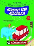 Kırmızı Işık Macerası / 1. Sınıflar İçin Değerler Eğitimi Seti 4