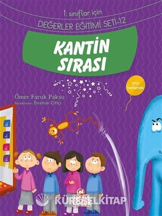 Kantin Sırası / 1. Sınıflar İçin Değerler Eğitimi Seti 12