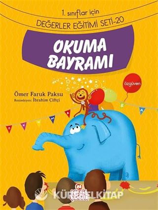 Okuma Bayramı / 1. Sınıflar İçin Değerler Eğitimi Seti 20