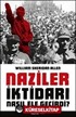 Naziler İktidarı Nasıl Ele Geçirdi?