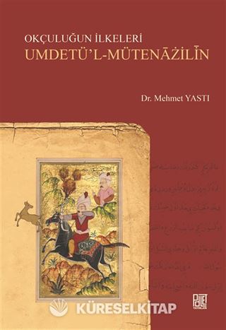 Okçuluğun İlkeleri