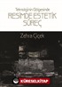 Teknolojinin Gölgesinde Resimde Estetik Süreç