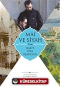 Mai ve Siyah (Özgün Tam Metin)