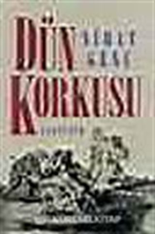 Dün Korkusu