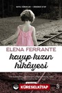 Kayıp Kızın Hikayesi / Napoli Romanları - 4. Kitap