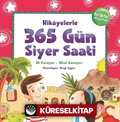 Hikayelerle 365 Gün Siyer Saati