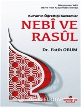 Kur'an'ın Öğrettiği Kavramlar Nebi ve Rasul (Cep Boy)