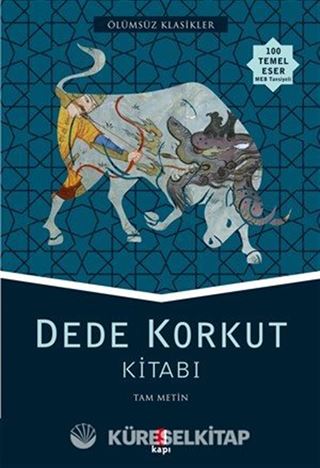 Dede Korkut Kitabı (Tam Metin)