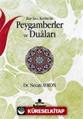 Kur'an-ı Kerim'de Peygamberler ve Duaları