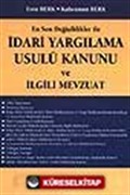 İdari Yargılama Usulü Kanunu ve İlgili Mevzuat