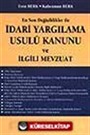 İdari Yargılama Usulü Kanunu ve İlgili Mevzuat