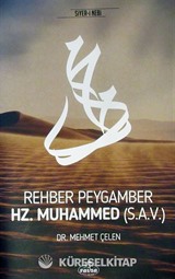 Rehber Peygamber Hz. Muhammed (s.a.v.)