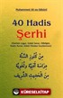 40 Hadis Şerhi