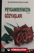 Peygamberimizin (s.a.v) Gözyaşları