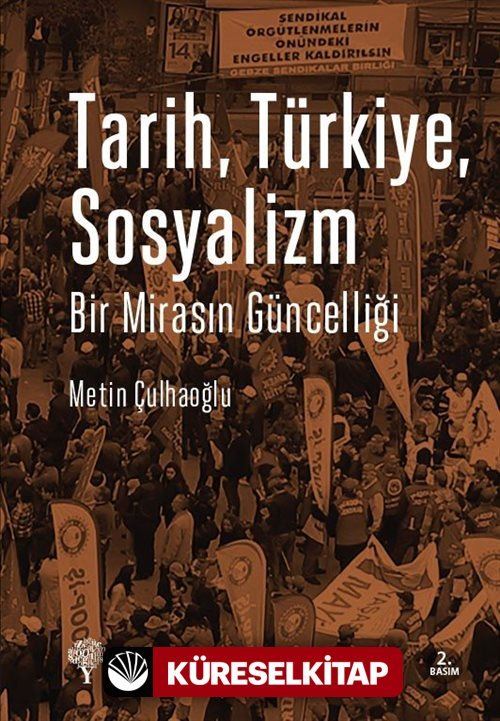 Tarih, Türkiye, Sosyalizm