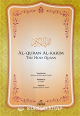 Al-Quran Al-Karim The Holy Quran (ingilizce meal)