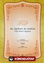 Al-Quran Al-Karim The Holy Quran (ingilizce meal)