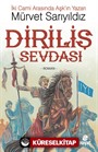 Diriliş Sevdası