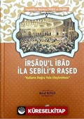 İrşadu'l İbad İla Sebili'r Raşed