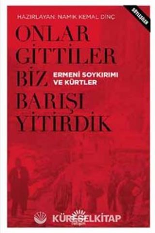 Onlar Gittiler Biz Barışı Yitirdik