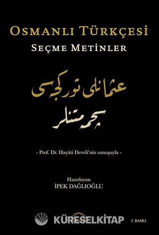 Osmanlı Türkçesi Seçme Metinler