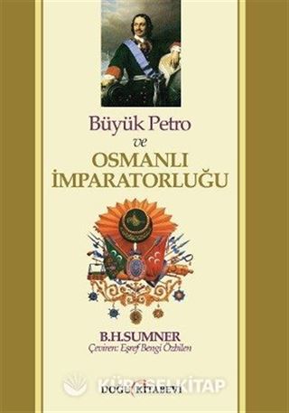 Büyük Petro ve Osmanlı İmparatorluğu
