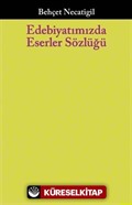 Edebiyatımızda Eserler Sözlüğü