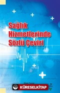 Sağlık Hizmetlerinde Sözlü Çeviri