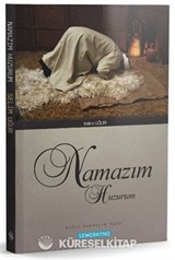 Namazım Huzurum
