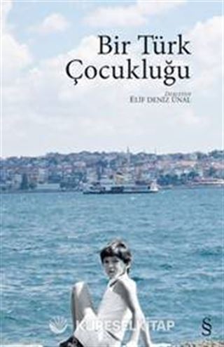 Bir Türk Çocukluğu