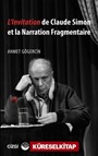 L'Invitation de Claude Simon et la Narration Fragmentaire