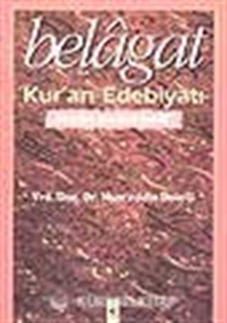 Belagat / Kur'an Edebiyatı / Beyan-Meani-Bedi