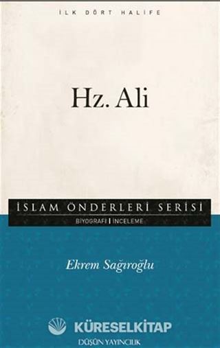 Hz. Ali / İslam Önderleriş Serisi