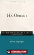 Hz. Osman / İslam Önderleri Serisi