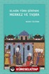 Klasik Türk Şiirinde Merkez ve Taşra