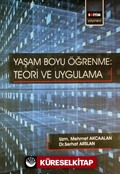 Yaşam Boyu Öğrenme: Teori ve Uygulama