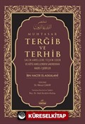 Muhtasar Terğib ve Terhib (Ciltli)