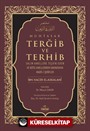 Muhtasar Terğib ve Terhib (Ciltli)