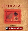 Çikolatalı Tarifler Kitabı