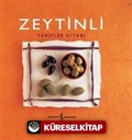 Zeytinli Tarifler Kitabı