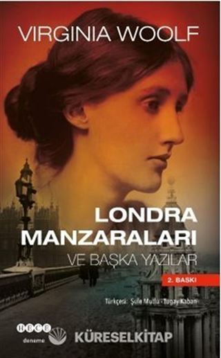 Londra Manzaraları ve Başka Yazılar
